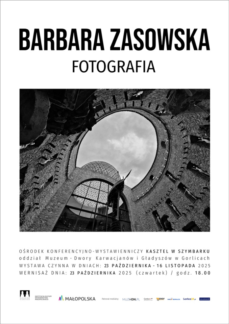 BARBARA ZASOWSKA - WYSTAWA FOTOGRAFII / KASZTEL W SZYMBARKU BARBARA ZASOWSKA - WYSTAWA FOTOGRAFII / KASZTEL W SZYMBARKU